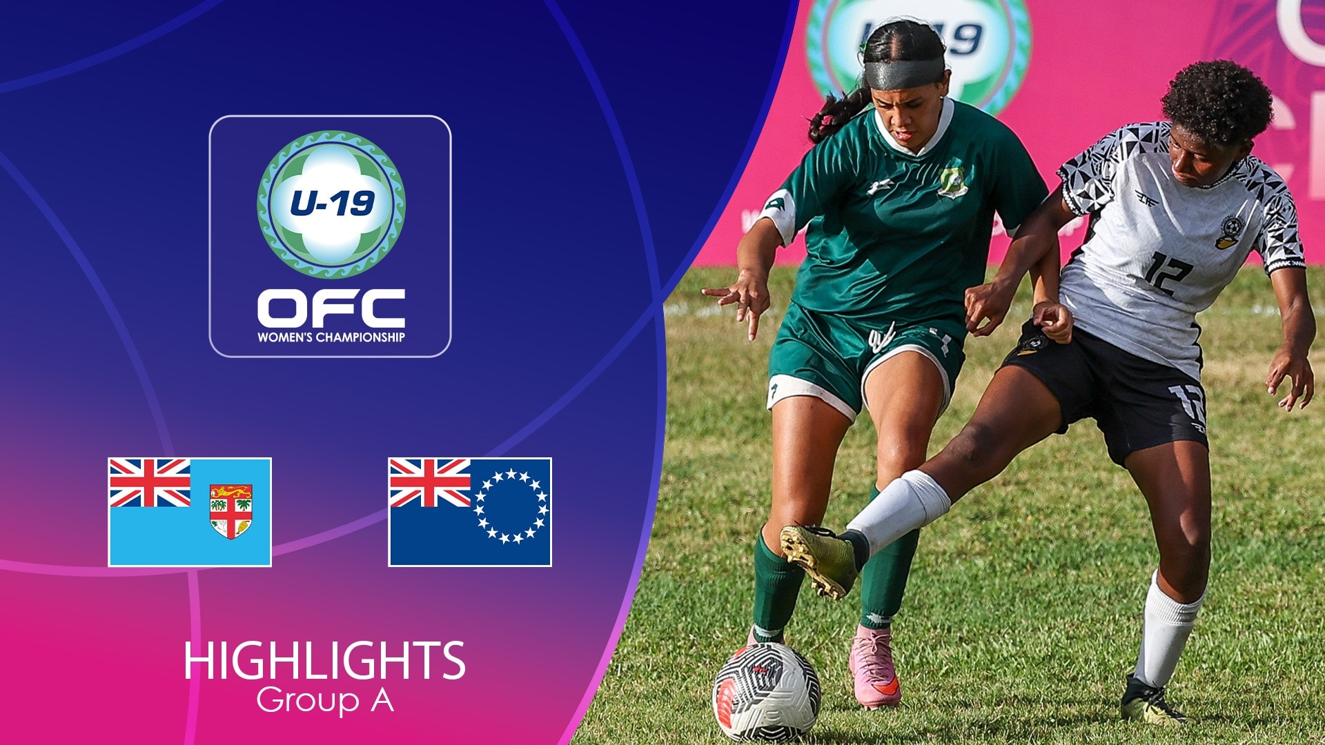 Fiji x Cook Islands | Fase de grupos | Campeonato Feminino Sub-19 da OFC | Melhores momentos