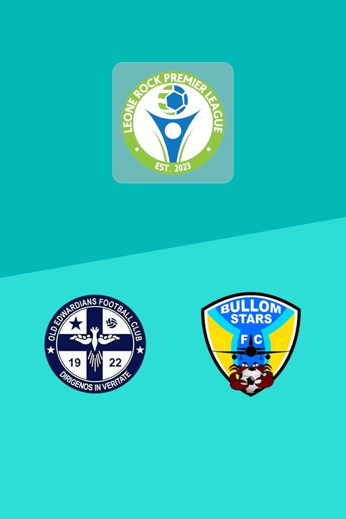 Old Edwardians FC - Bullom Stars FC | Leone Rock Premier League 2024/25 | Match Completo