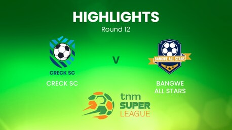 CRECK Sporting FC - Bangwe All Stars | TNM Super League | Malawi | Résumé vidéo