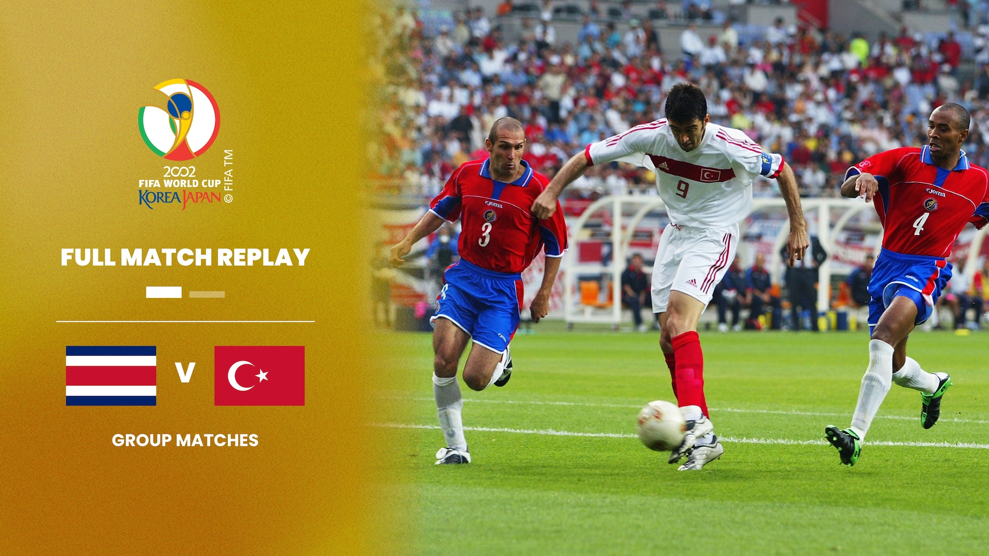 Costa Rica v Turkey | Group C | 2002 FIFA World Cup Korea/Japan™ | Full Match Replay