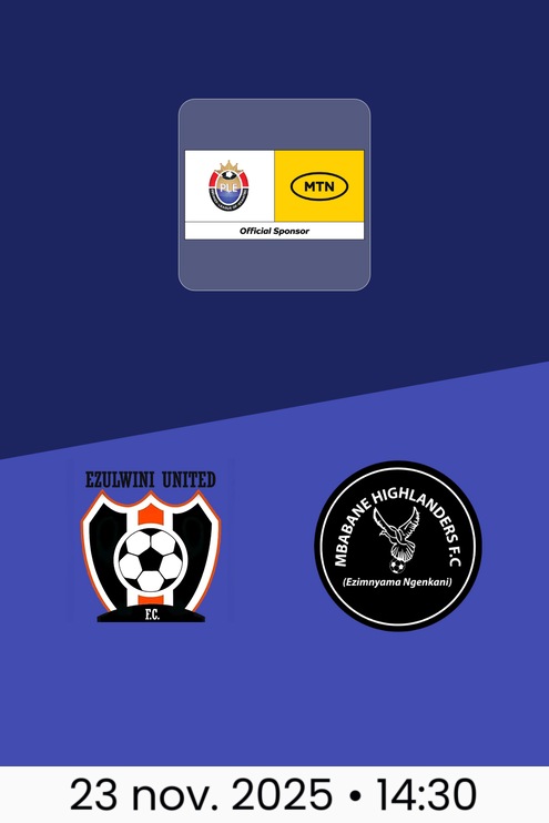 Ezulwini United FC - Mbabane Highlanders FC | MTN Premier League 2025/26