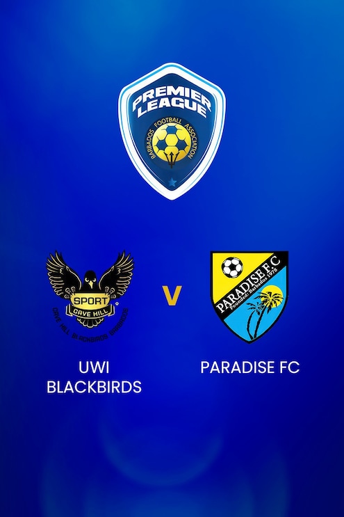 UWI Blackbirds x Paradise FC | BFA Premier League | Jogo completo