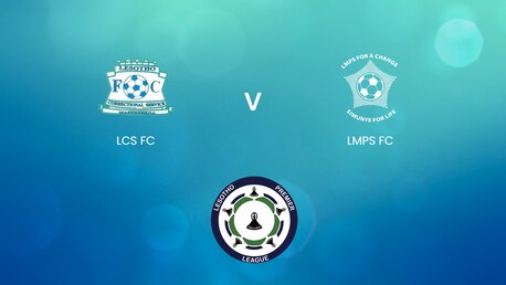 LCS FC v LMPS FC | Vodacom Premier League 2024/25 | Lesotho | Full Match Replay