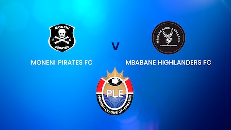 Moneni Pirates FC - Mbabane Highlanders FC | MTN Premier League 2024/25 | Eswatini | Match complet
