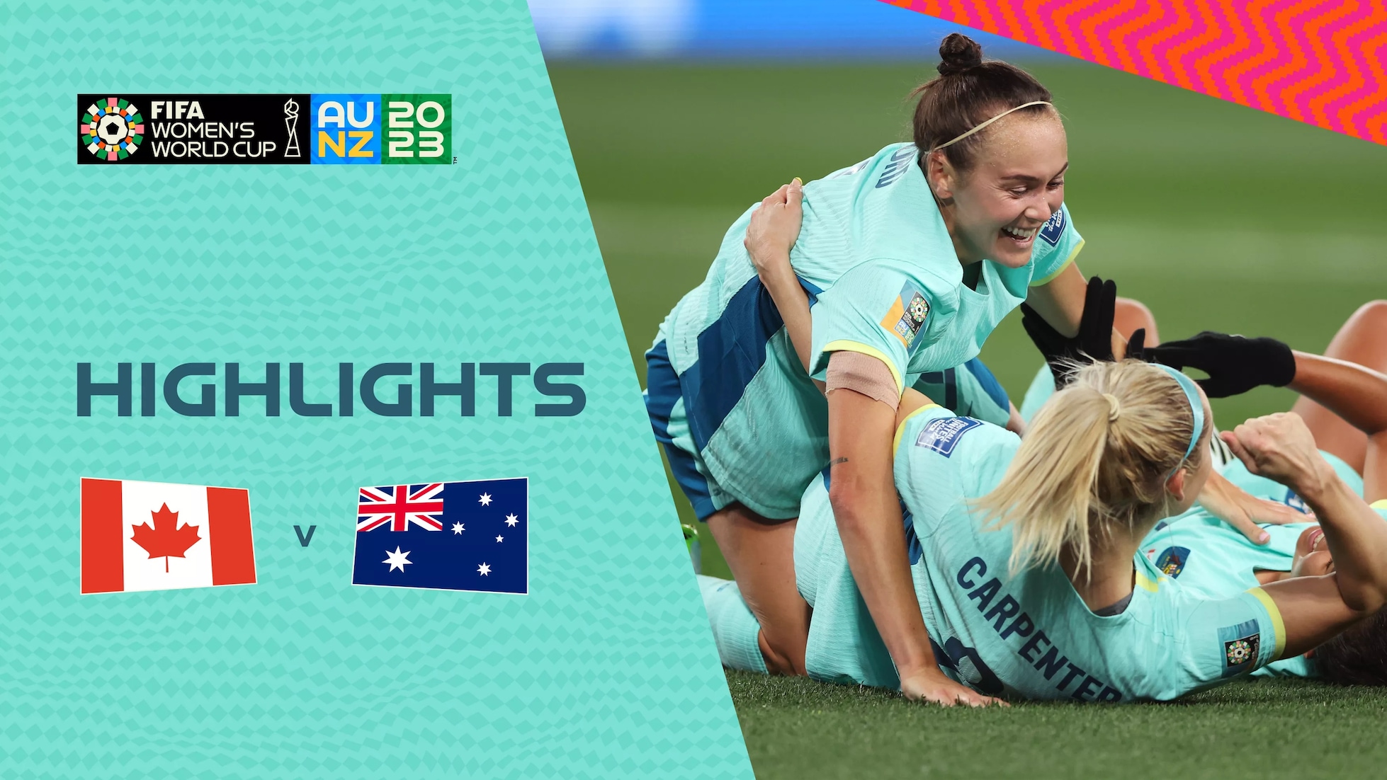 Canada v Australia | Group B | FIFA Women's World Cup Australia & New Zealand 2023™ | Highlights