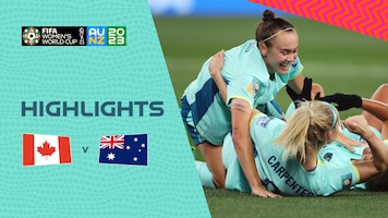 Canada v Australia | Group B | FIFA Women's World Cup Australia & New Zealand 2023™ | Highlights