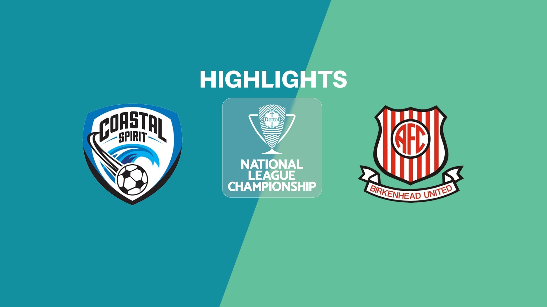 Coastal Spirit - Birkenhead United | Championnat de la Ligue Nationale 2025 | Résumé vidéo