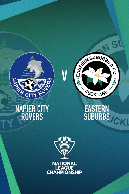 Napier City Rovers v Eastern Suburbs | Men’s National League Championship | Full Match Replay