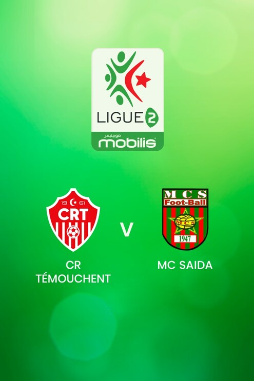 CR Témouchent - MC Saida | Ligue 2 2024/2025 | Algerien | Spiel in voller Länge