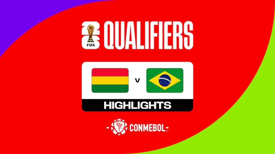 Bolivie - Brésil | Qualifications CONMEBOL | Coupe du Monde FIFA 26™ | Résumé vidéo
