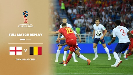 England - Belgien | Gruppe G | FIFA Fussball-Weltmeisterschaft Russland 2018™ | Spiel in voller Länge