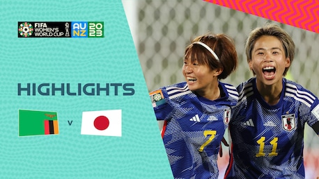 Zambie - Japon | Groupe C | Coupe du Monde Féminine de la FIFA, Australie & Nouvelle-Zélande 2023™ | Résumé vidéo