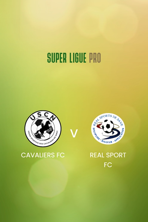 Cavaliers FC - Real Sport FC | Super Ligue Pro 2024/25 | Match complet