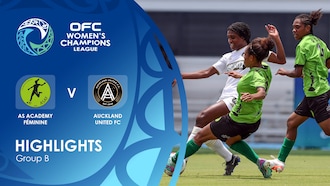 AS Academy Féminine v Auckland United FC | Group B | OFC Women’s Champions League Group Stage | Highlights