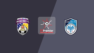 Defence Force FC x Eagles FC