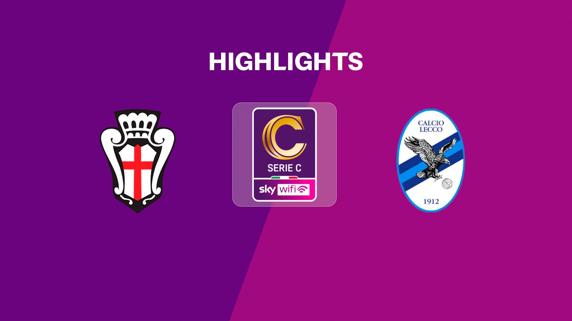 Pro Vercelli - Lecco | Gruppe A | Serie C 2025/26 | Highlights