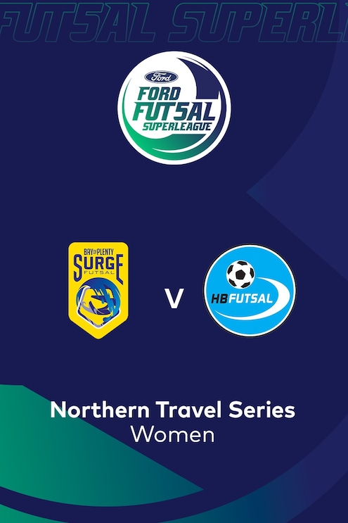 BOP Surge vs Hawkes Bay Futsal | SuperLiga de Fútbol Sala Ford 2025 (Femenina) | Partido completo