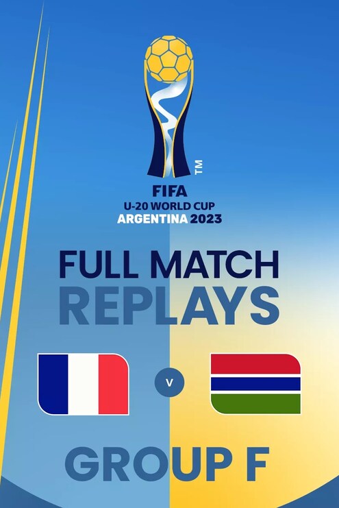 Frankreich - Gambia | Gruppe F | FIFA U-20-Weltmeisterschaft Argentinien 2023™ | Spiel in voller Länge