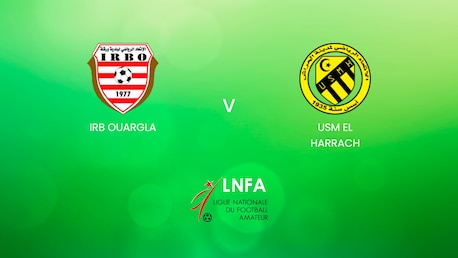 IRB Ouargla vs USM El Harrach | Full Match Replay