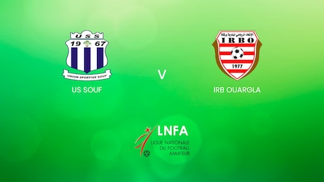 US Souf vs IRB Ouargla | Ligue 2 2024/25 | Argelia | Partido completo
