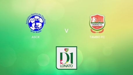 ASCK - Tambo FC | Championnat de Première Division D1 2024/25 | Match completo