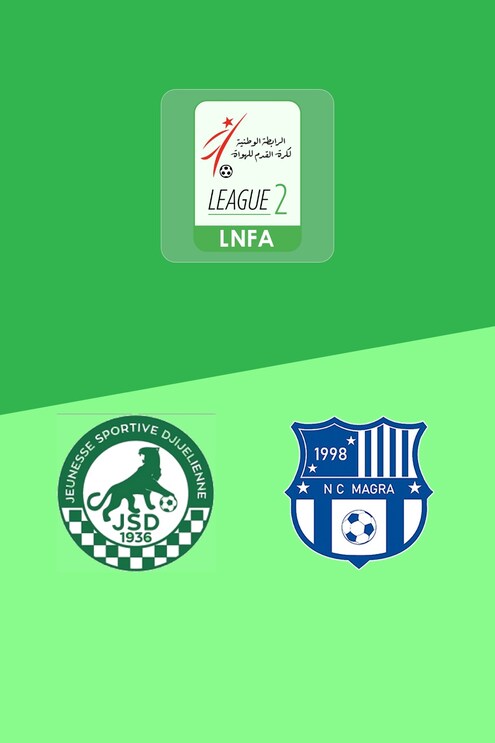 JS Djijel v NC Magra | Ligue 2 2025/26 | Full Match Replay