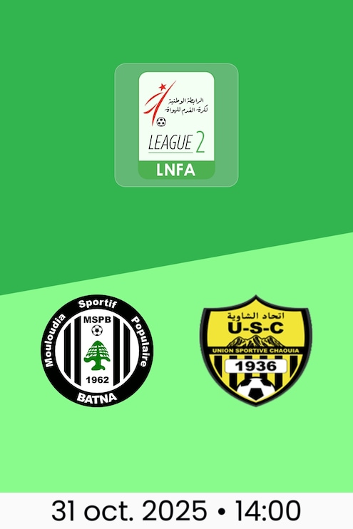 MSP Batna -  US Chaouia | Ligue 2 2025/26