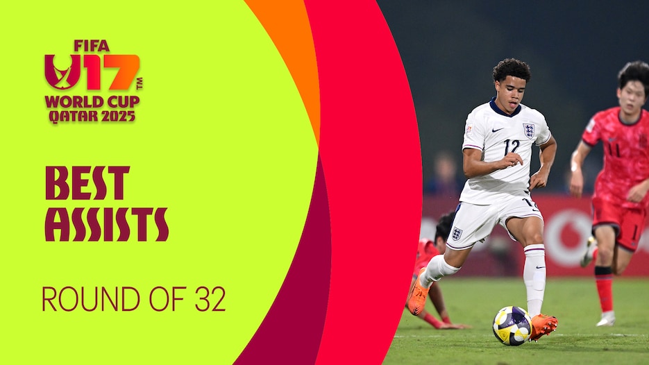 Best Assists Round of 32 | FIFA U-17 World Cup Qatar 2025