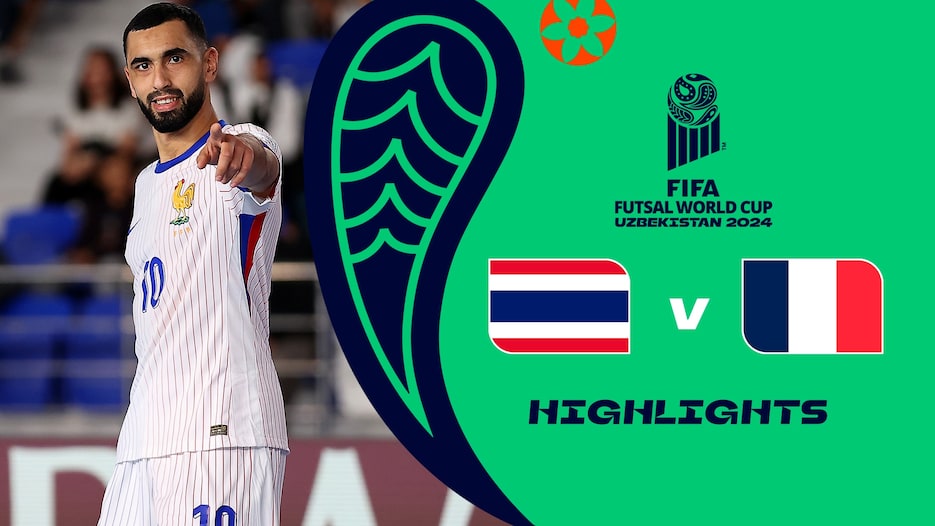 Thailand v France | Round of 16 | FIFA Futsal World Cup Uzbekistan 2024™ | Highlights