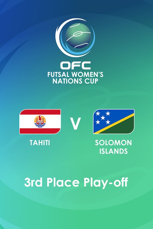 Tahiti - Salomon-Inseln | Spiel um Platz drei | OFC Futsal Women's Nations Cup | Spiel in voller Länge