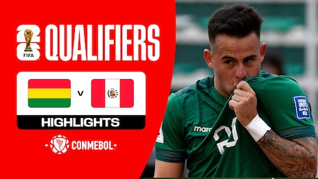 Bolivia v Perú | Eliminatorias CONMEBOL | Copa Mundial de la FIFA 26™ | Highlights