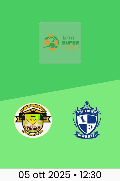 Dedza Dynamos FC - Mighty Wanderers | TNM Super League 2025