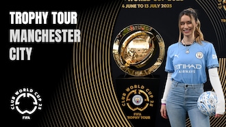 Manchester City FC | Tour do Troféu da FIFA Club World Cup 2025™