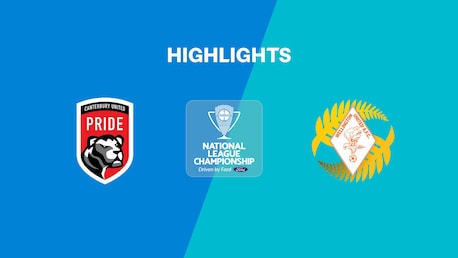 Canterbury United Pride - CF Wellington United | Campionato Nazionale Femminile 2025 | Highlights