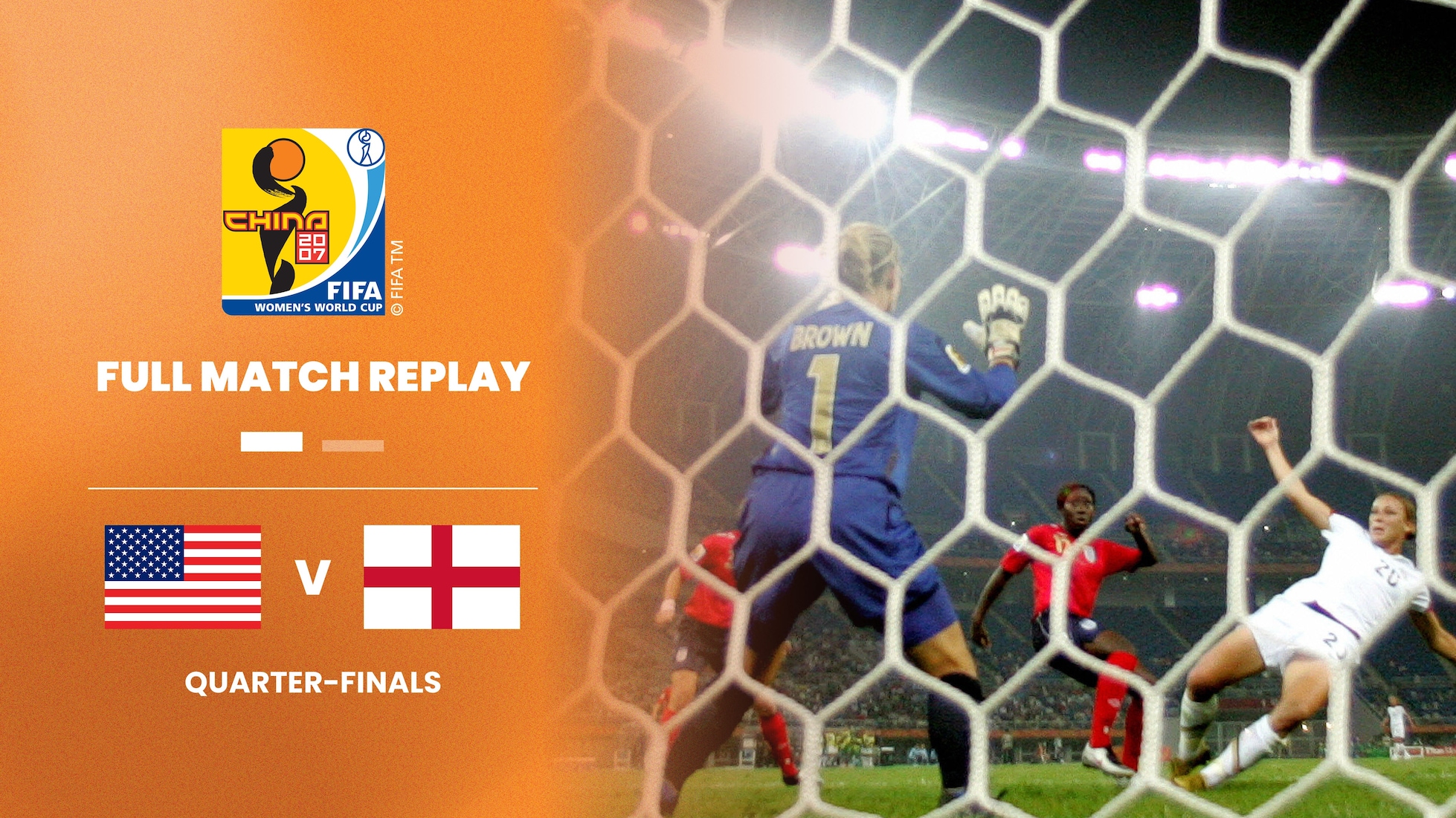 USA - England | Viertelfinale | FIFA Frauen-Weltmeisterschaft China 2007™ | Spiel in voller Länge