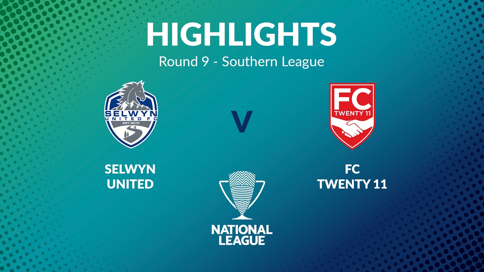 Selwyn United x FC Twenty 11 | Rodada 9 | Southern League | Men's National League Regional Phase | Melhores momentos