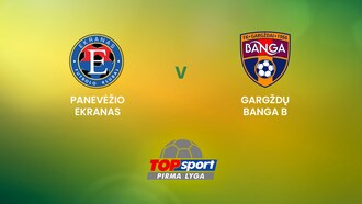 Panevėžio Ekranas v Gargždų Banga B | TOPsport Pirma lyga | Full Match Replays
