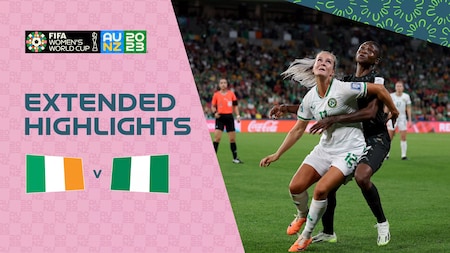 Repubblica d'Irlanda - Nigeria | Gruppo B | Coppa del Mondo femminile FIFA Australia & Nuova Zelanda 2023 | Highlights estesi