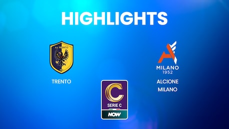 Trento x Alcione Milano | Serie C NOW | Melhores momentos