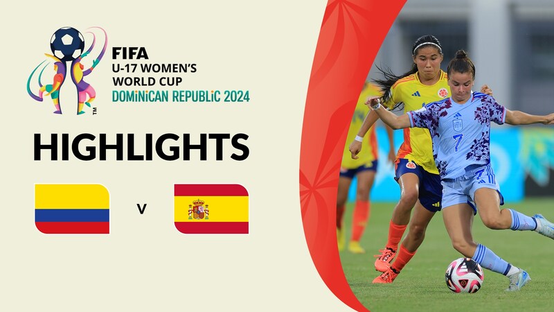 Colombia v Spain | Group B | FIFA U-17 Women's World Cup Dominican ...