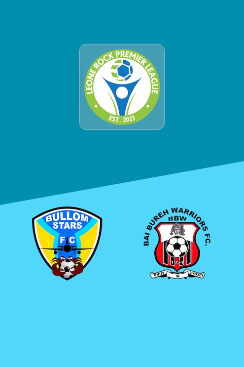 Bullom Stars FC x Bai Bureh Warriors FC | Leone Rock Premier League 2025-26 | Jogo completo