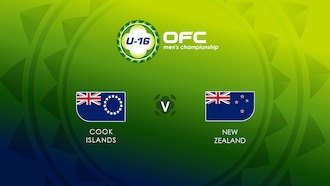 les Îles Cook - Nouvelle-Zélande | Groupe A | OFC U-16 Men's Championship | Match complet