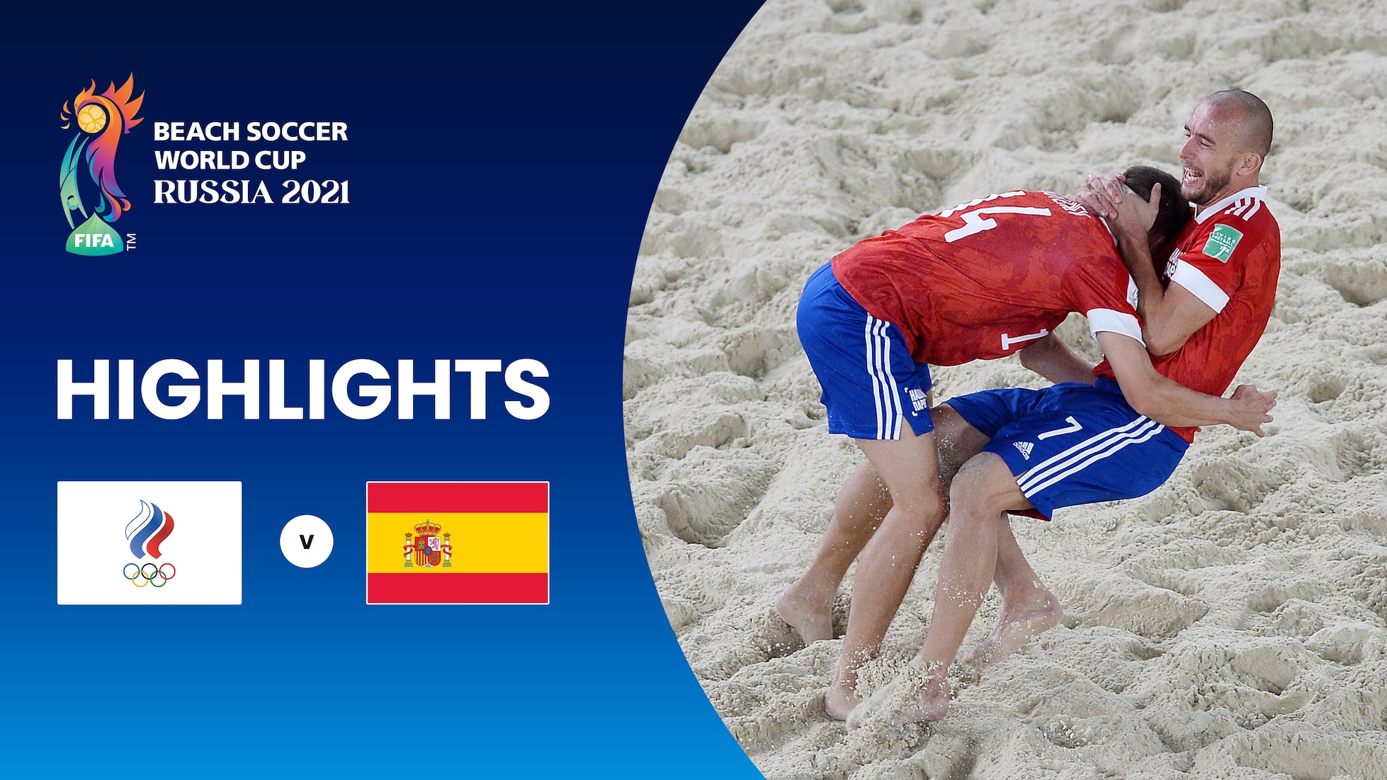 RFU v Spanien | Viertelfinale | FIFA Beach-Soccer-Weltmeisterschaft Russland 2021™ | Highlights