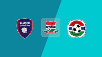 Samger FC - Gambia Ports Authority FC