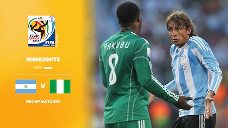 Argentina v Nigeria | Group B | 2010 FIFA World Cup South Africa™ | Highlights