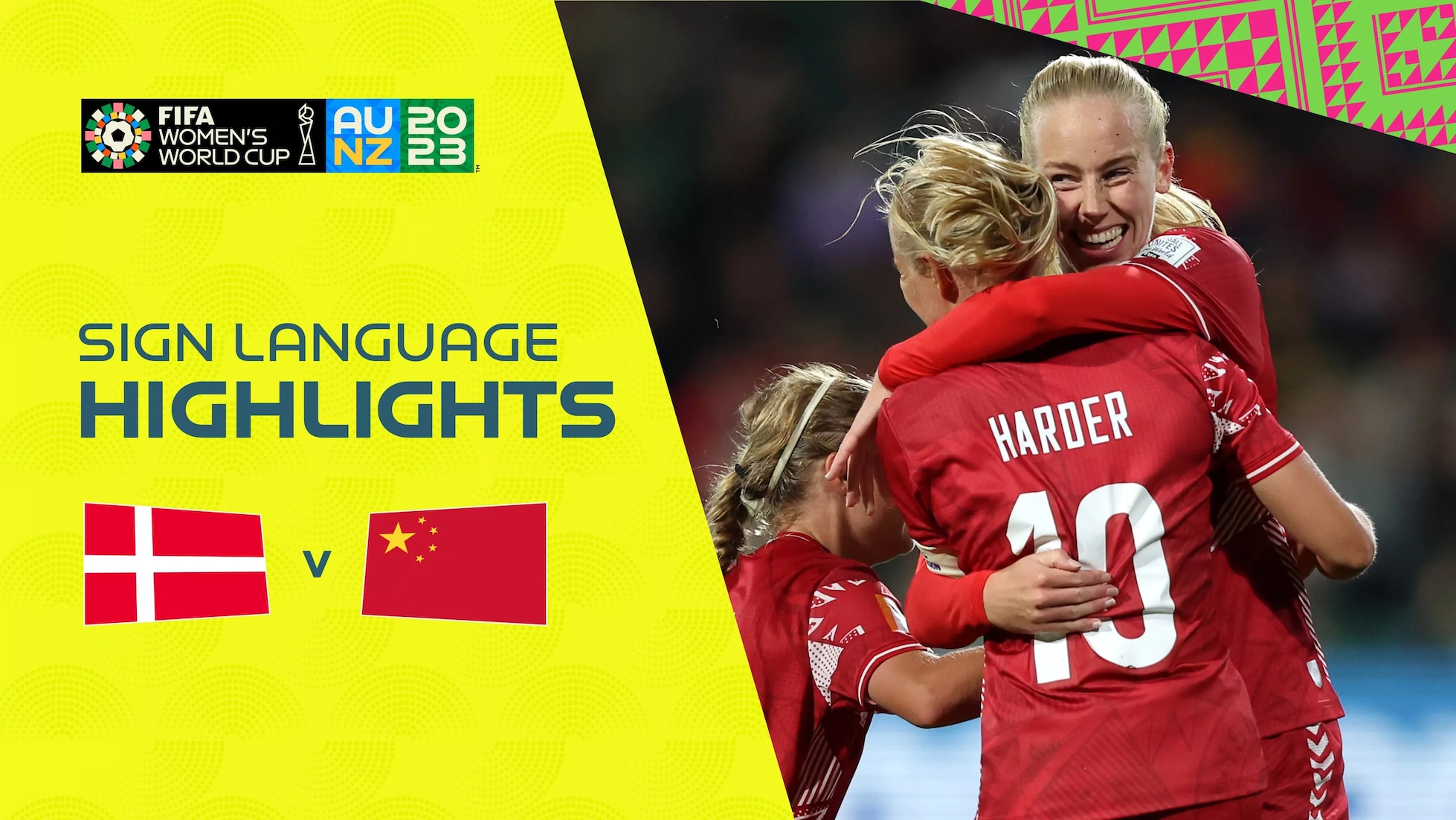 Denmark v China PR | Group D | FIFA Women's World Cup Australia & New Zealand 2023™ | Highlights (Sign Language)