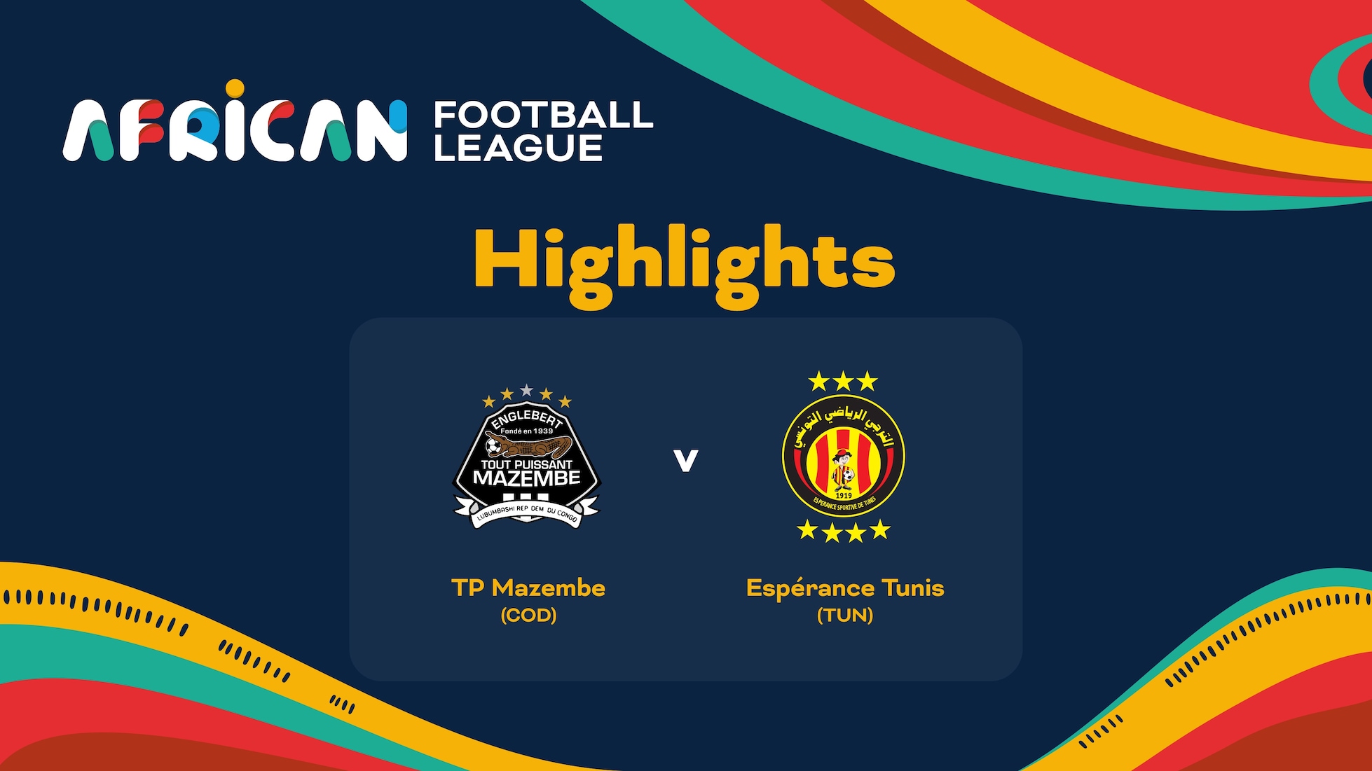 TP Mazembe - Espérance Tunis | Quart de finale | African Football League | Résumé vidéo