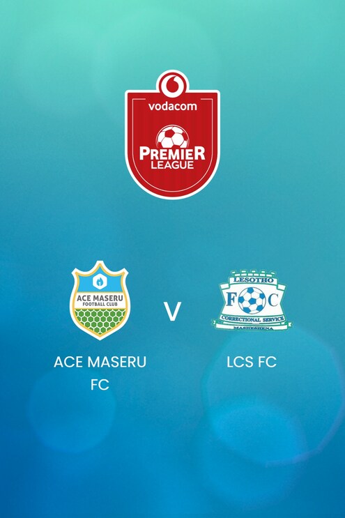 ACE Maseru FC - LCS FC | Vodacom Premier League 2024/25 | Lesotho | Match completo