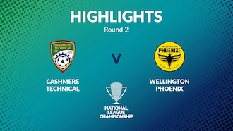 Cashmere Technical v Wellington Phoenix Reserves | Men's National League Championship 2024 | Highlights