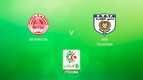 AS Khroub vs NRB Teleghma | Ligue 2 2024/25 | Argelia | Partido completo